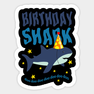 BIRTHDAY SHARK DOO DOO Sticker
